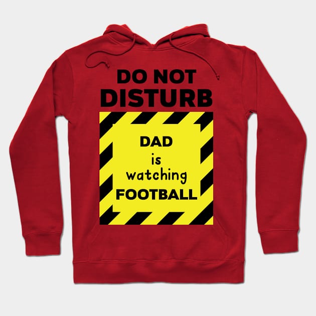 DO NOT DISTURB Dad Hoodie by holidaystore